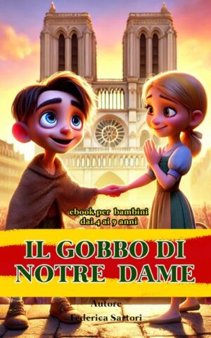 Il Gobbo di Notre Dame versione italiana Ebook prezzi bassi Federica Sartori